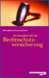 Im Streitfall hilft die Rechtsschutzversicherung